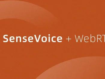 SenseVoice + WebRTC