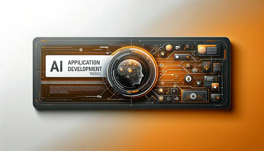 Top AI Application Development Trends 2024- Emerging AI Technology Advancements and Future Innovations