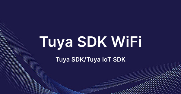 tuya-sdk-wifi tuya-sdk-wifi