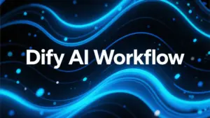 Dify AI Workflow Automation Services