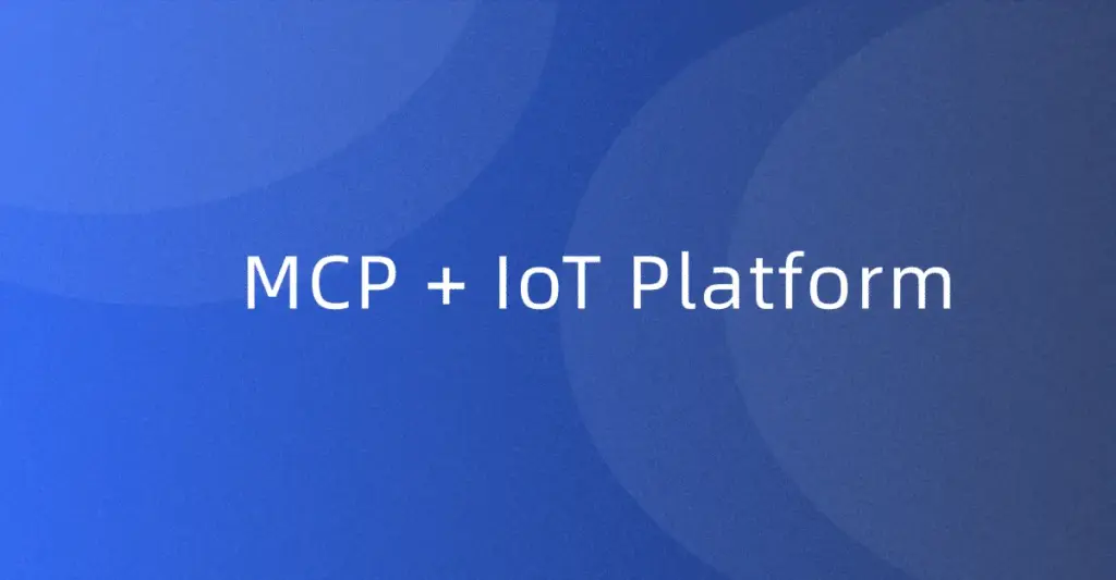 MCP + IoT Platform