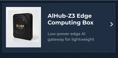AIHub-Z3 Edge Computing Box for low-power AIoT gateway applications