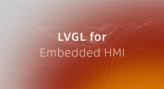 lvgl-for-embedded-hmi-development