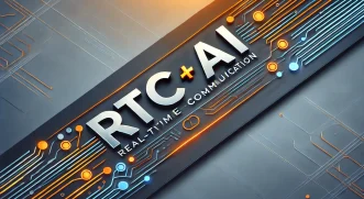 RTC+AI