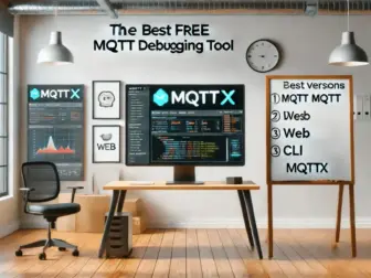 MQTTX: The Best Free MQTT Debugging Tool - Differences Between MQTTX Desktop, MQTTX Web, and MQTTX CLI
